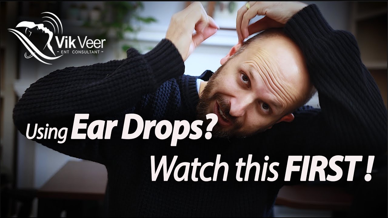 How to use Ear Drops & How to avoid the Risks