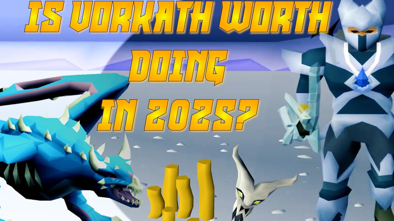 Is VORKATH Still a Good MONEYMAKER in 2025 ? - OSRS Loot from 50 VORKATH Kills 