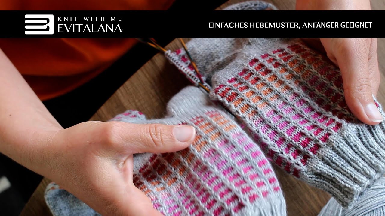 STRICK-TUTORIAL NR. 1: Einfaches Hebemuster für Socken, ANFÄNGER-FREUNDLICH