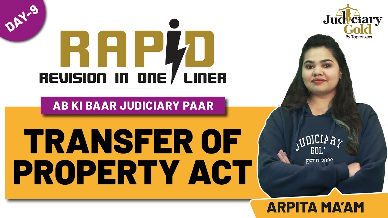 Transfer of Property Act for Judiciary Exam Preparation | Rapid Revision in One Liners