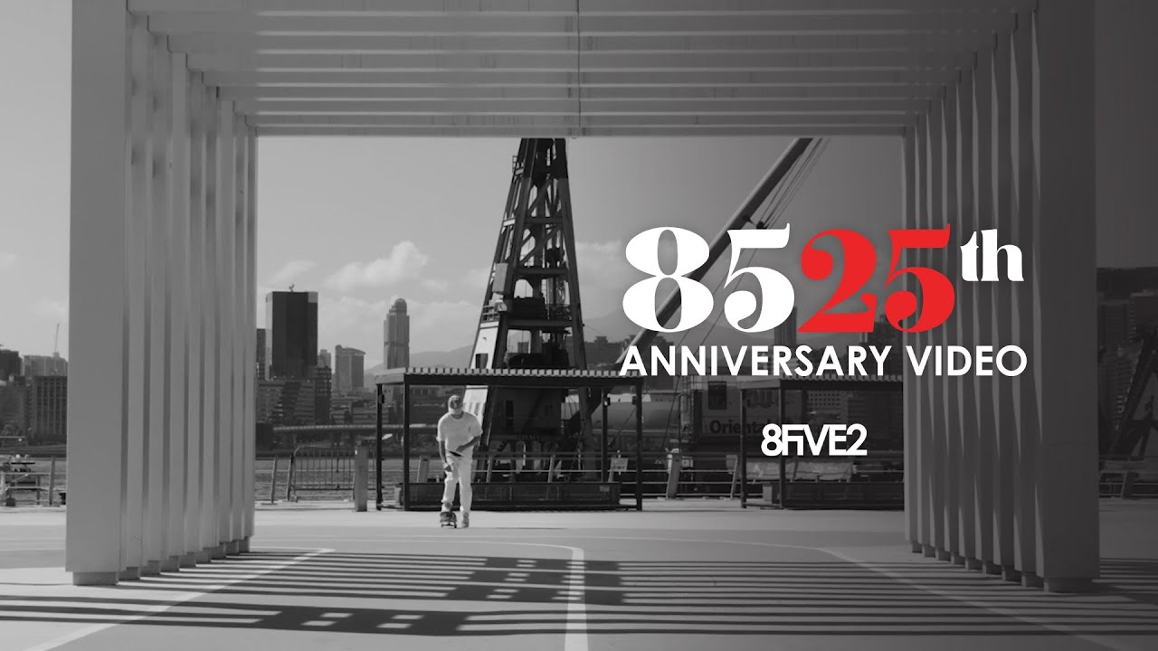 8FIVE2 25th Anniversary Video
