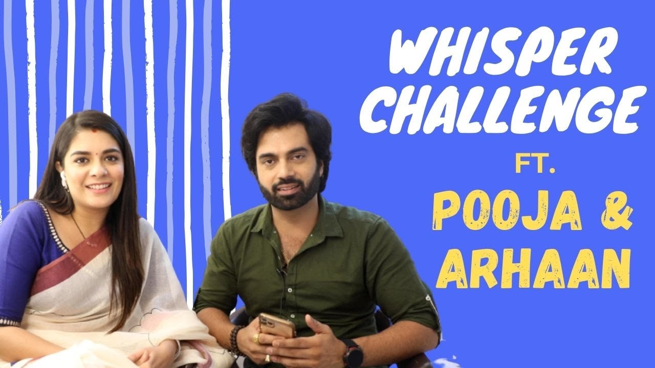 Mann Ki Awaaz Pratigya 2’s Pooja Gor and Arhaan Behll take up the Whisper Challenge