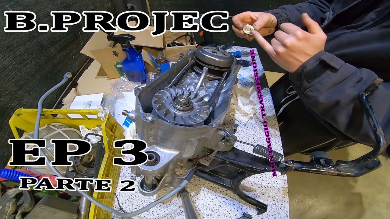 B.Project -Montaggio trasmissione NUOVA- (EP 3 parte 2)