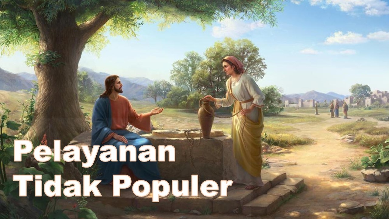 38 | Pelayanan Tidak Populer | Yohanes 7