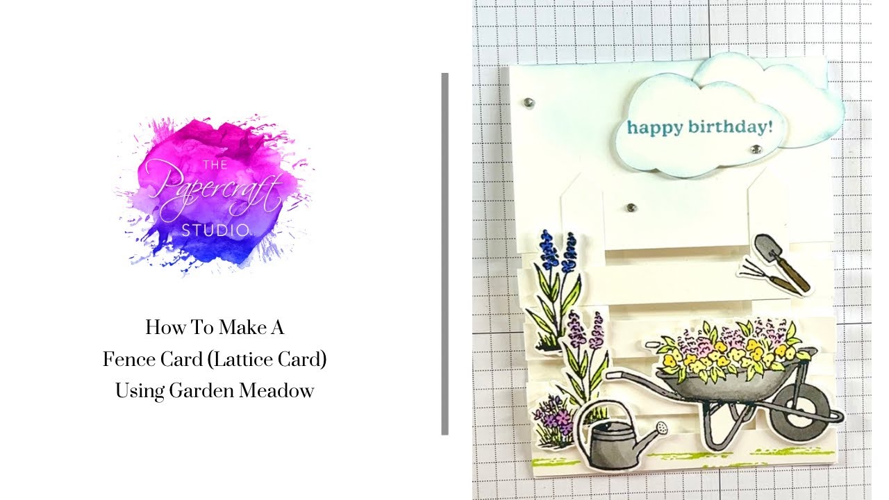 How To Make A Fence Card Using Garden Meadow