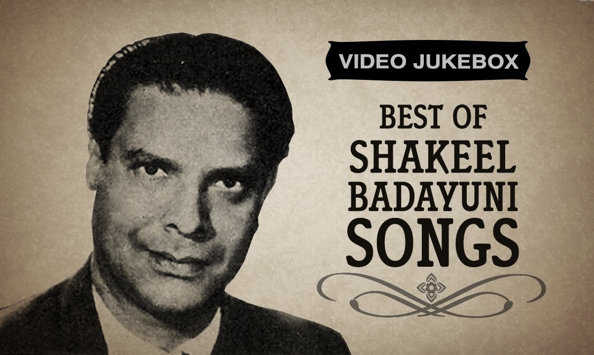 Best of Shakeel Badayuni Songs | Video Jukebox