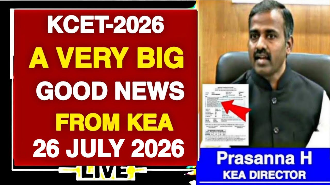 KCET-2026 A VERY BIG GOOD NEWS FROM KEA TODAY|LAST DATE EXTENDED|CHOICE ENTRY,FEES PAYMENT,REPORT||