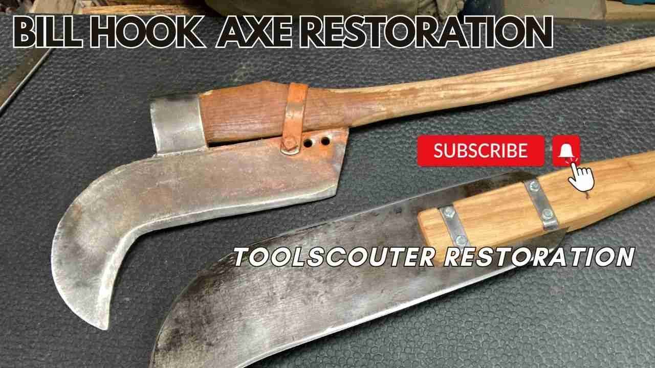 Classic Billhook Ax, Restoration