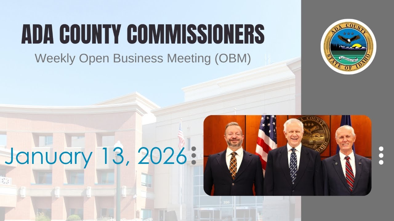 Board of Ada County Commissioners – Open Business Meeting – January 13, 2026