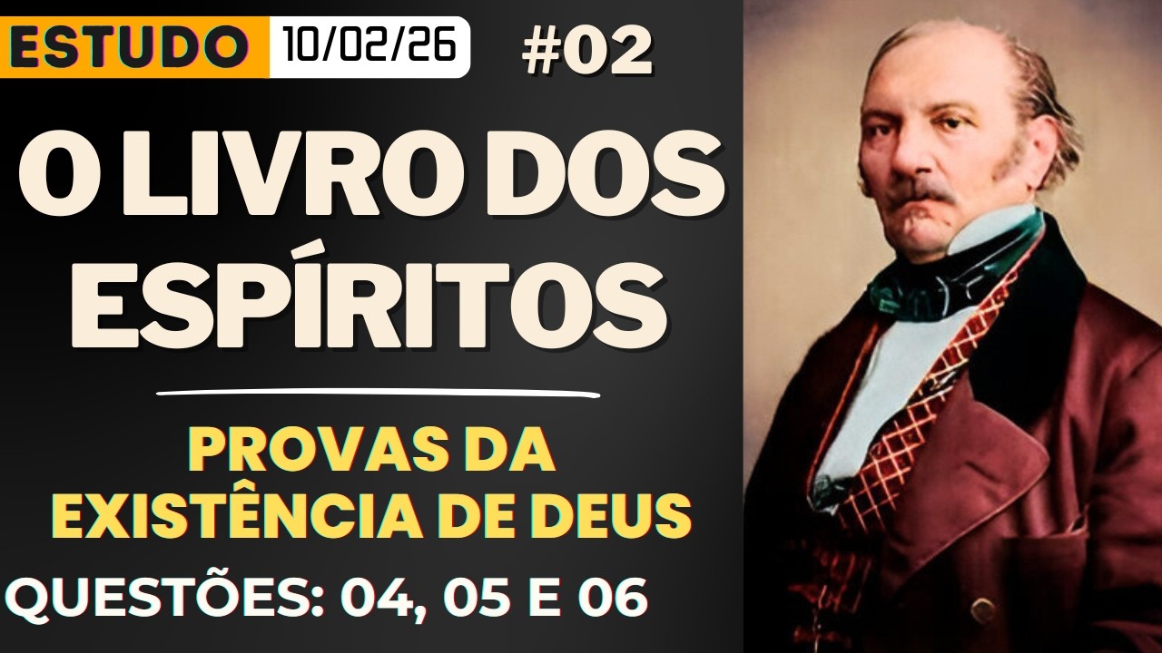 Estudo de O LIVRO DOS ESPÍRITOS #02