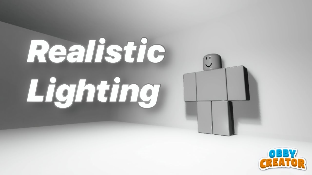 How to Create Realistic Lighting in Obby Creator