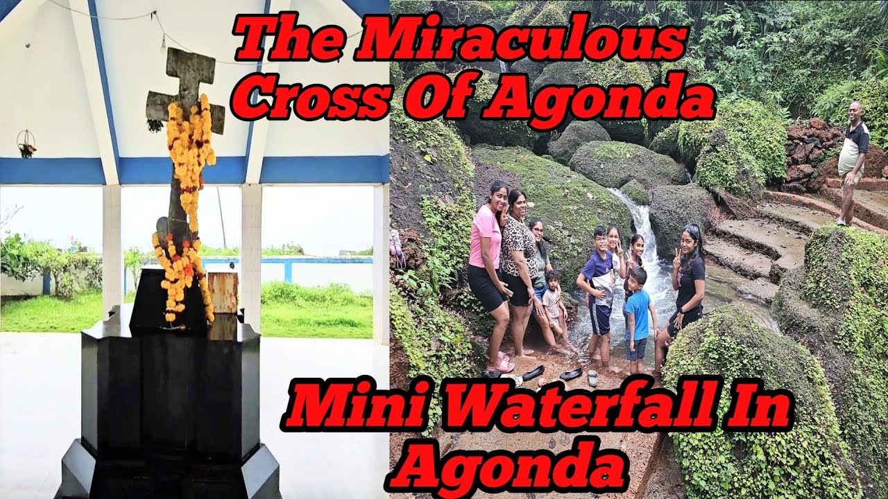 Happy Feast & Happy Independence Day / Story Of Miraculous Cross / Mini Waterfall In Agonda 