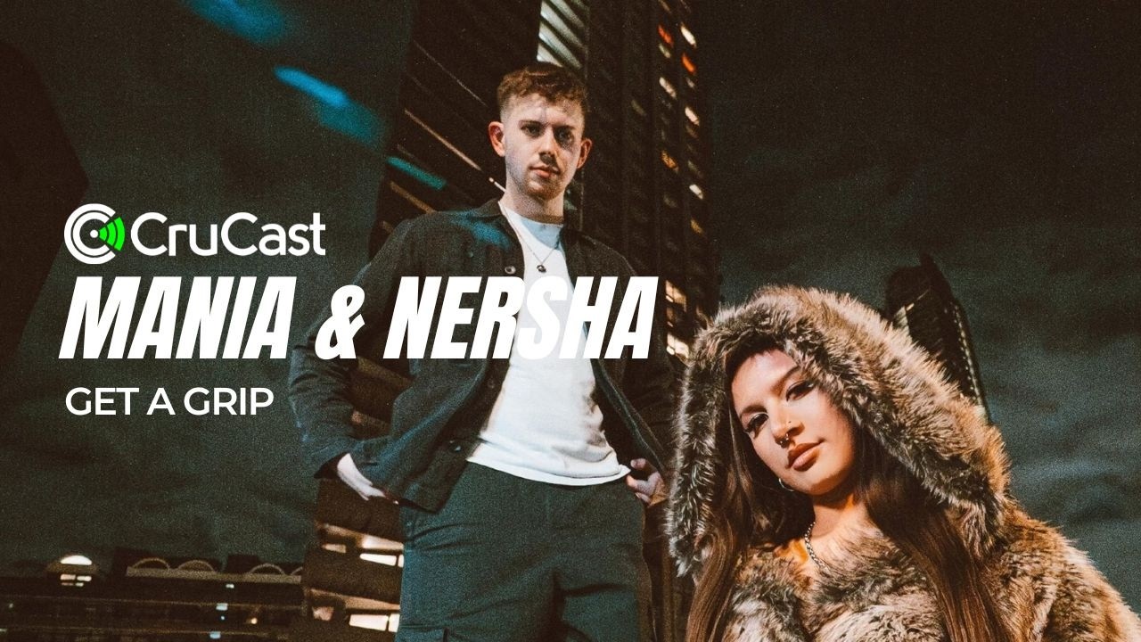 Nersha & MANIA - Get a Grip