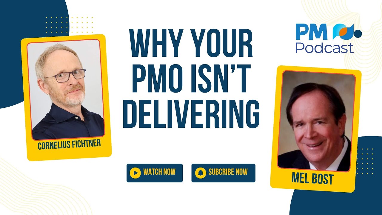 Why Your PMO Isn&rsquo;t Delivering | Episode 537