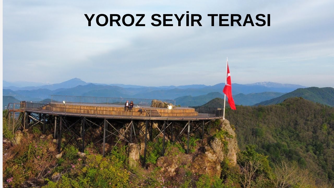 Ordu’da Mutlaka Görülmesi Gereken Yerler/Yoroz Seyir Terası/Ordu Yoroz Kent Ormanı