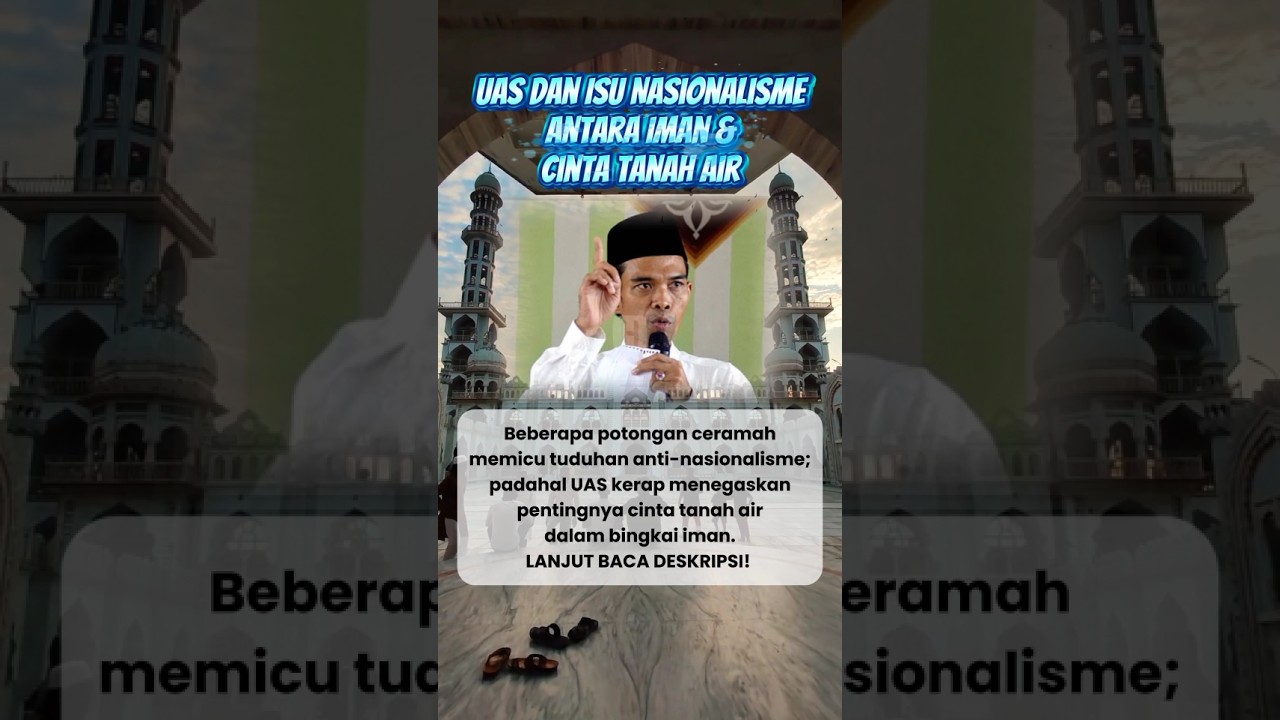 UAS dan Isu Nasionalisme: Antara Iman & Cinta Tanah Air #youtubeshorts #uas #cintatanahair