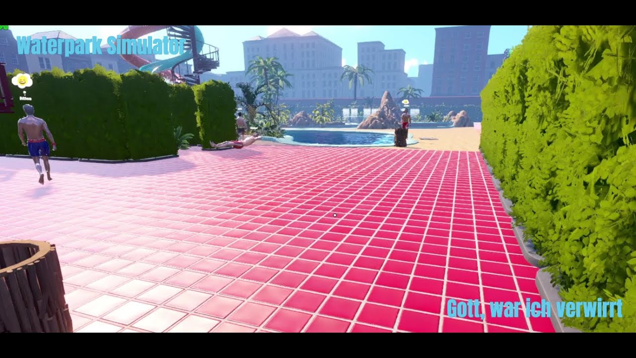Waterpark Simulator #49 - Gott, war ich verwirrt