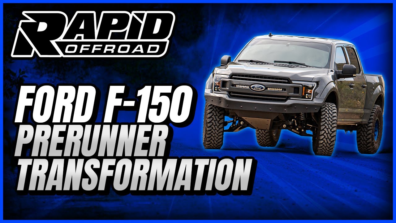 Rapid Offroad | Ford F-150 Prerunner Transformation