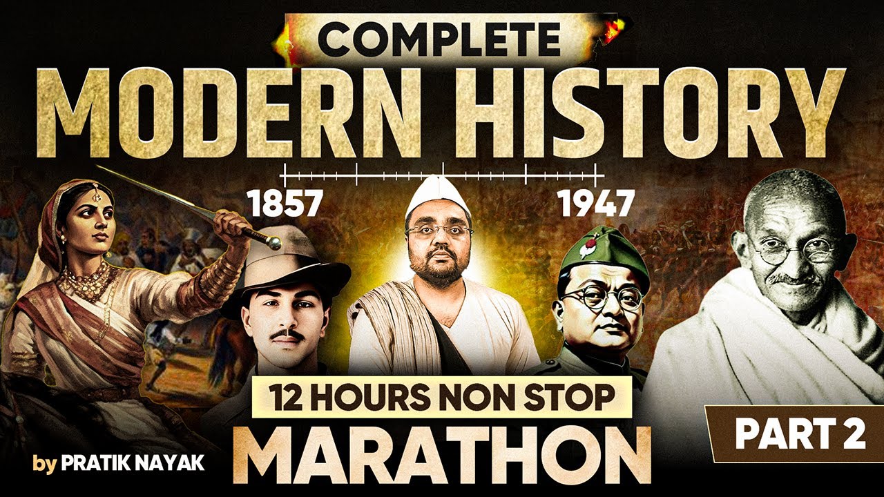 Modern History Marathon PART 2 | Complete Modern Indian History UPSC | Pratik Nayak