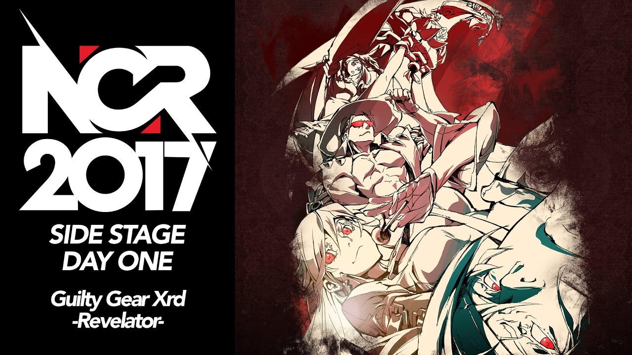 NorCal Regionals 2017 - Day 1 Side Stage - Guilty Gear Xrd -Revelator- Tournament