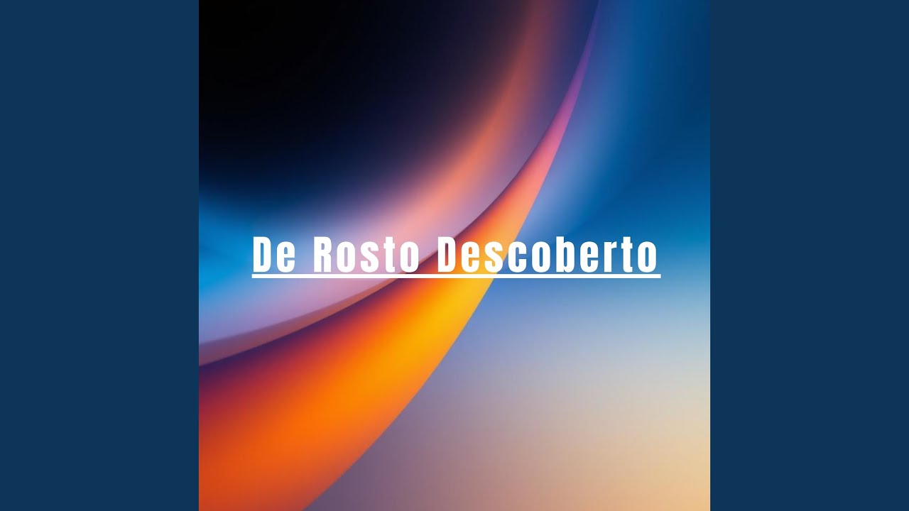 De Rosto Descoberto