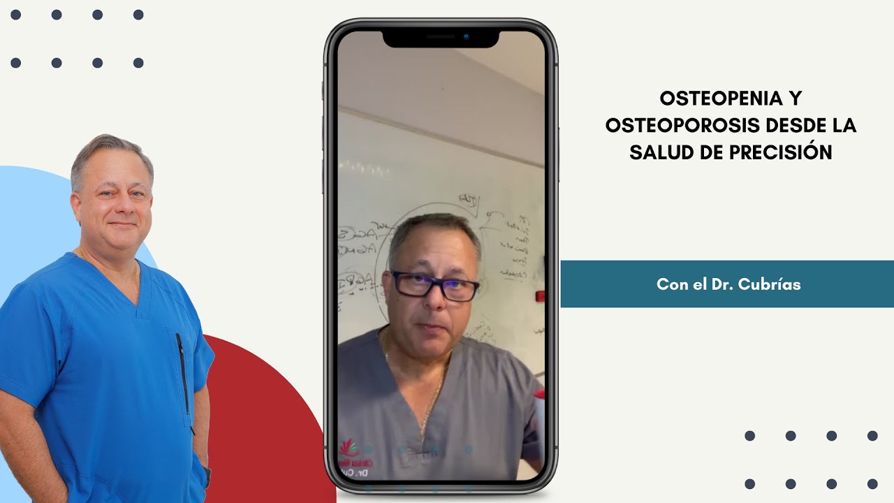 Osteopenia y osteoporosis desde la salud de precisión