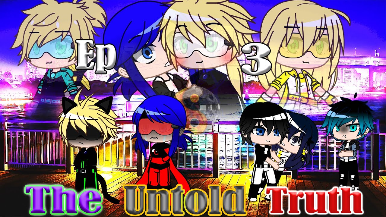 The Untold Truth | EP 3 | Behind their Masks | MLBS | By Ariel Gacha Fun