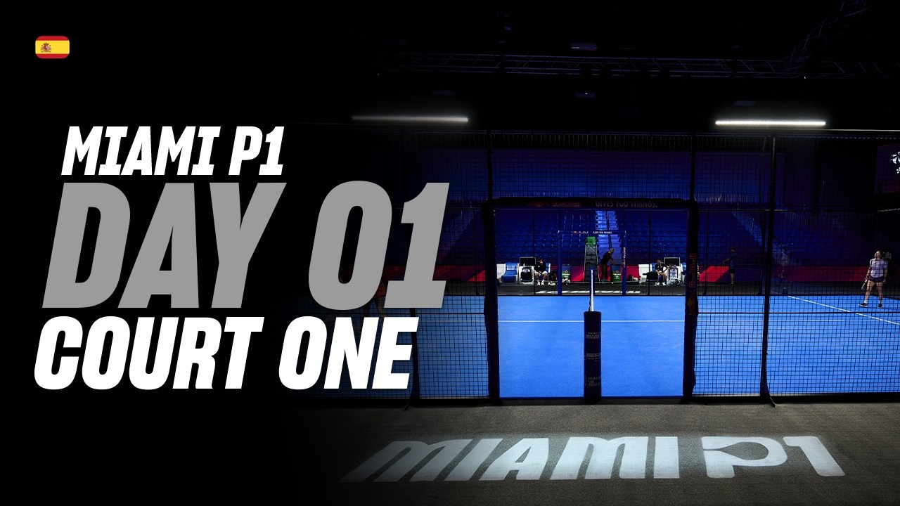 (Replay) Miami Premier Padel P1 🇺🇸🎾: Court 1 (March 23rd)