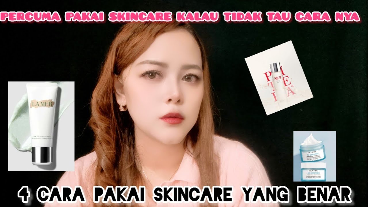 Percuma Pakai Skincare Kalau Gak Tau Cara Nya #skincareroutine #edukasi #tipskecantikan 