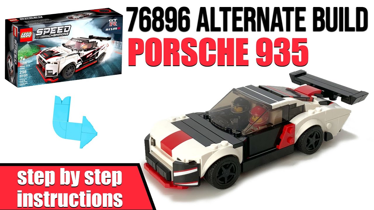 Porsche 935 Alternate build LEGO 76896 Nissan GT-R NISMO Speed Champions Set Building Tutorial