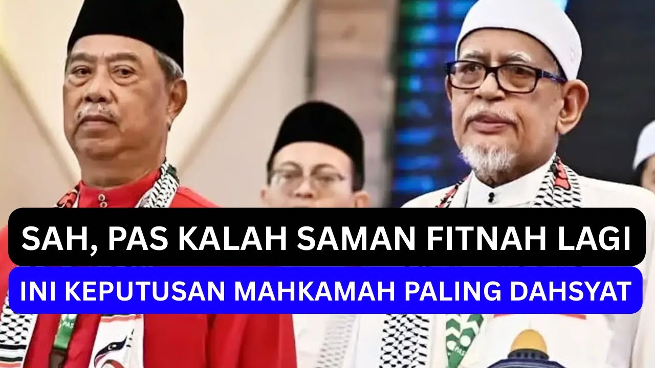 Musnah : PAS KALAH SAMAN FITNAH LAGI, MAHKAMAH UMUM DENDA PALING DAHSYAT