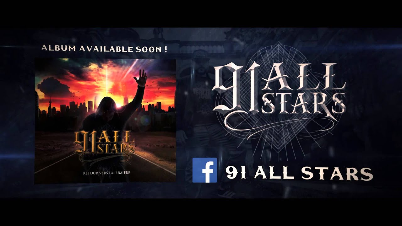 91 ALL STARS - Les Ombres de la Perdition [NEW SINGLE 2015]