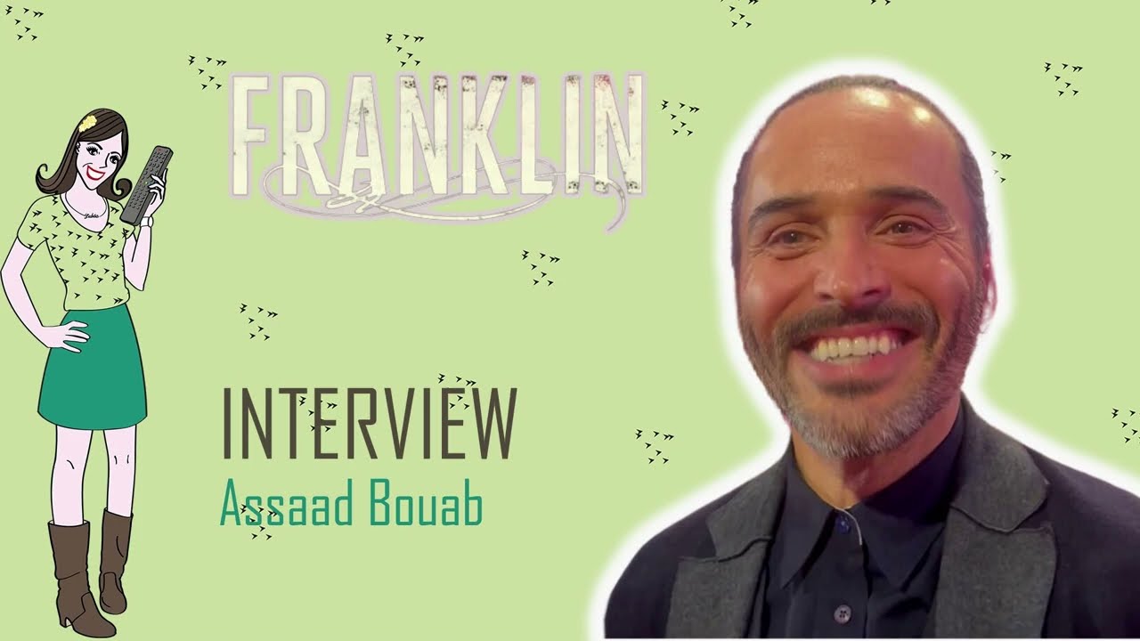 FRANKLIN : interview Assa&acirc;d Bouab !