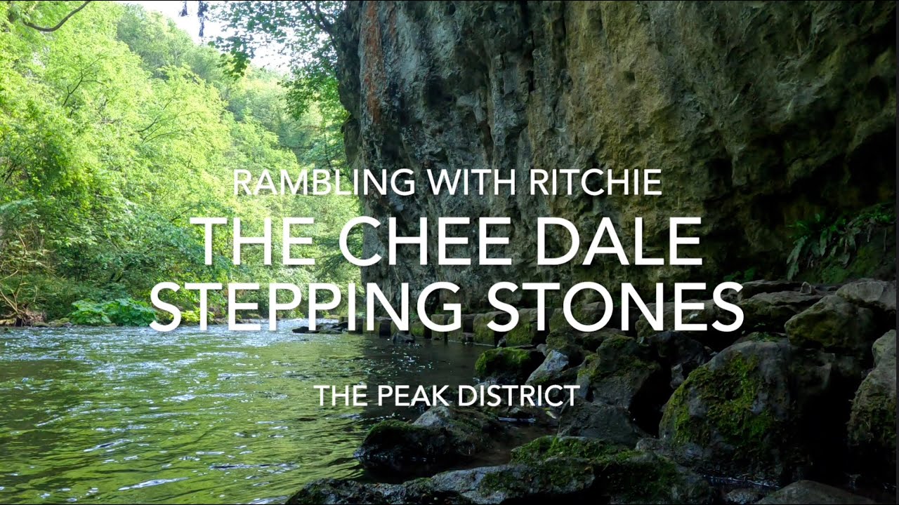 Rambling With Ritchie: The Chee Dale Stepping Stones