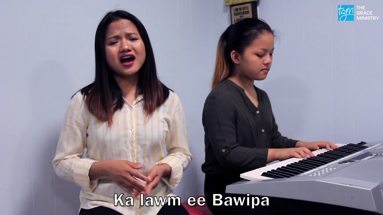 Ka Lawm Ee Bawipa - Mate Zathang | The Grace Ministry