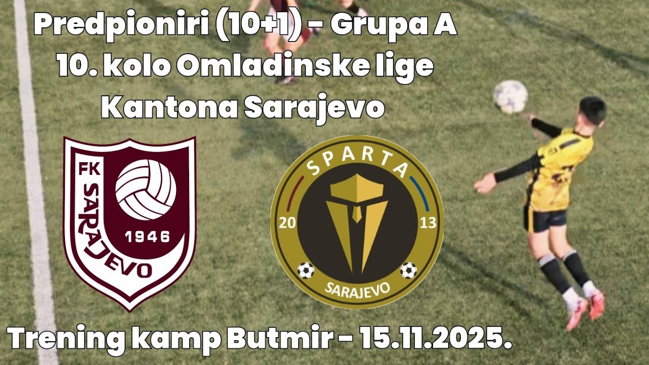 FK Sarajevo - AF Sparta 0:0 (10. kolo Omladinske lige Kantona Sarajevo) - Predpioniri 