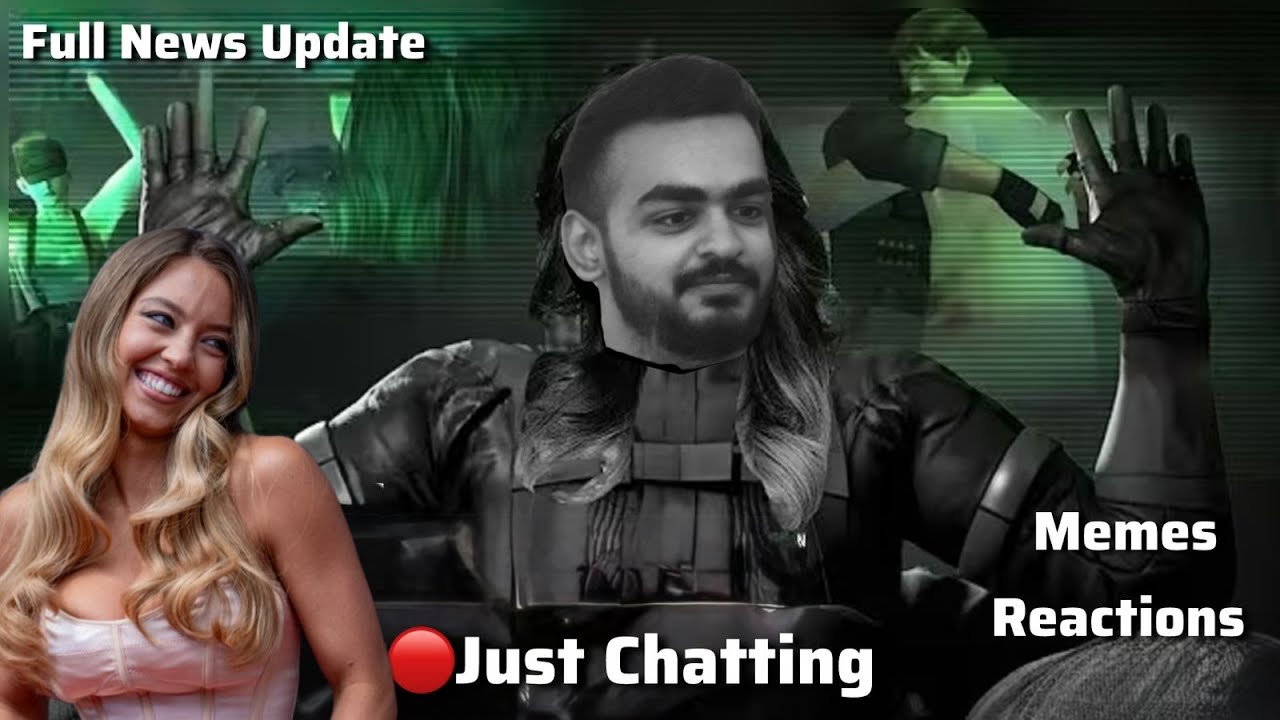 🔴Just Chatting & Memes - LIVE | Hindi
