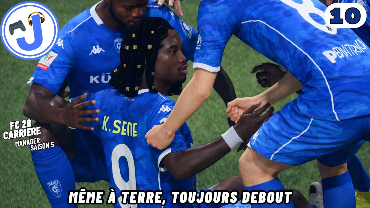CARRIÈRE MANAGER FC 26 S5 #10 : Même à terre, toujours debout