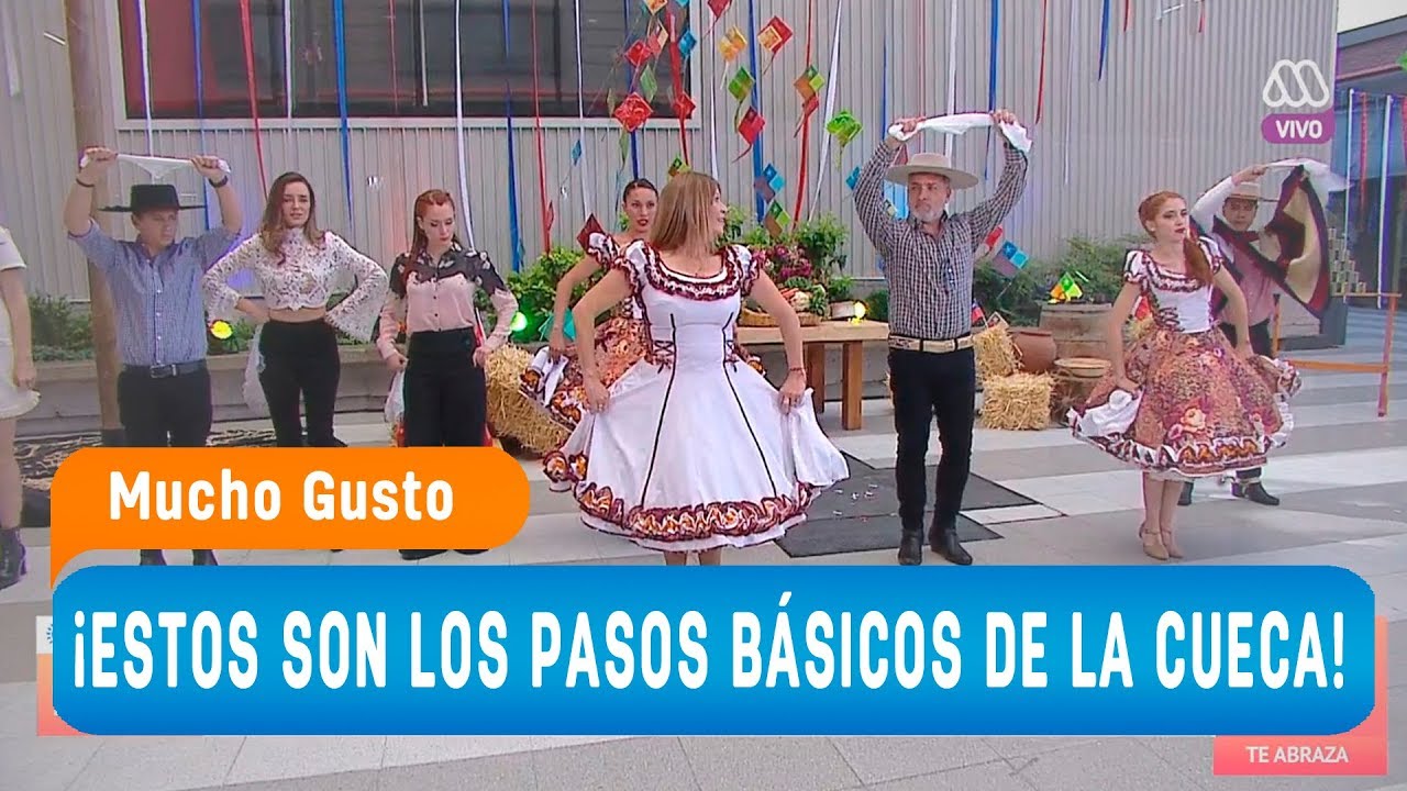 ¡Estos son los pasos básicos de la cueca! - Mucho gusto 2018