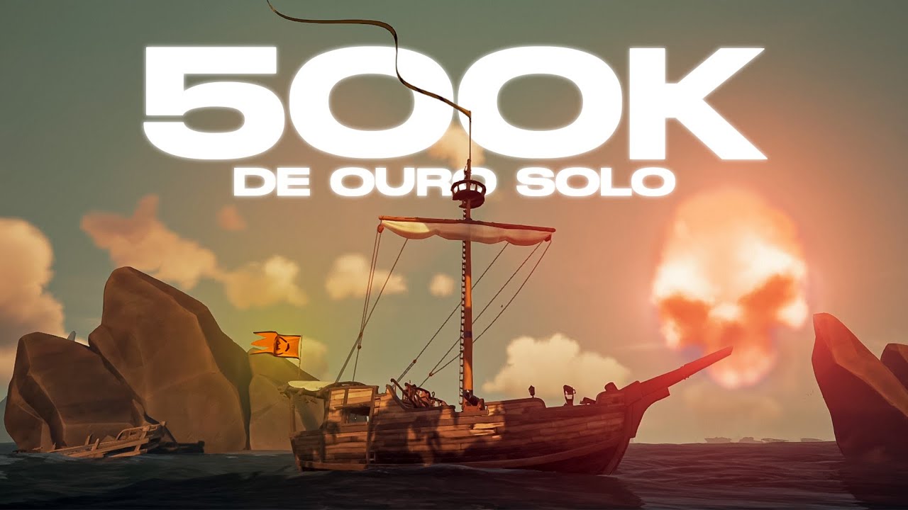 500k de OURO jogando SOLO em EVENTOS | Sea of Thieves EP.4