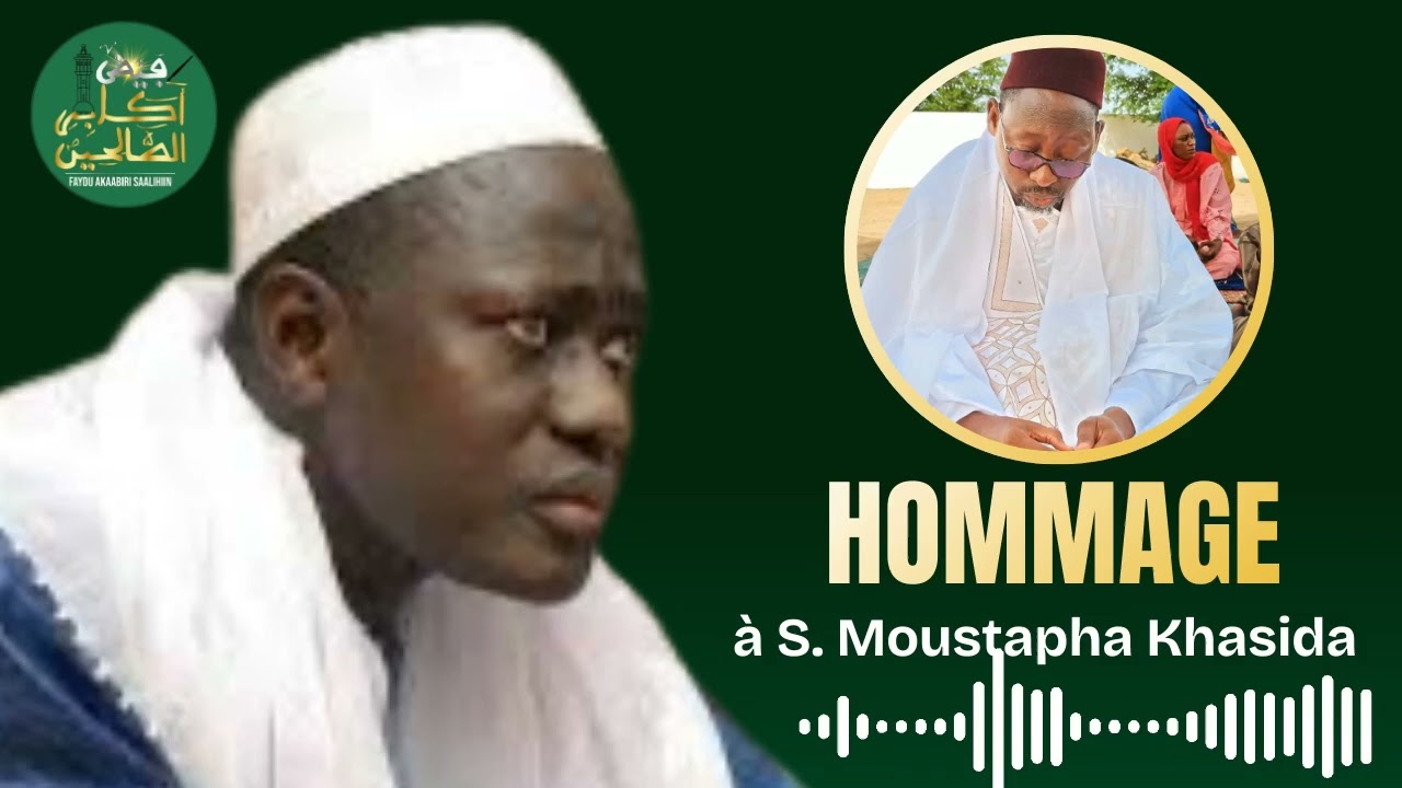 Hommage à Serigne Moustapha Khasida || Serigne Moustapha Diop Alkokiyou 