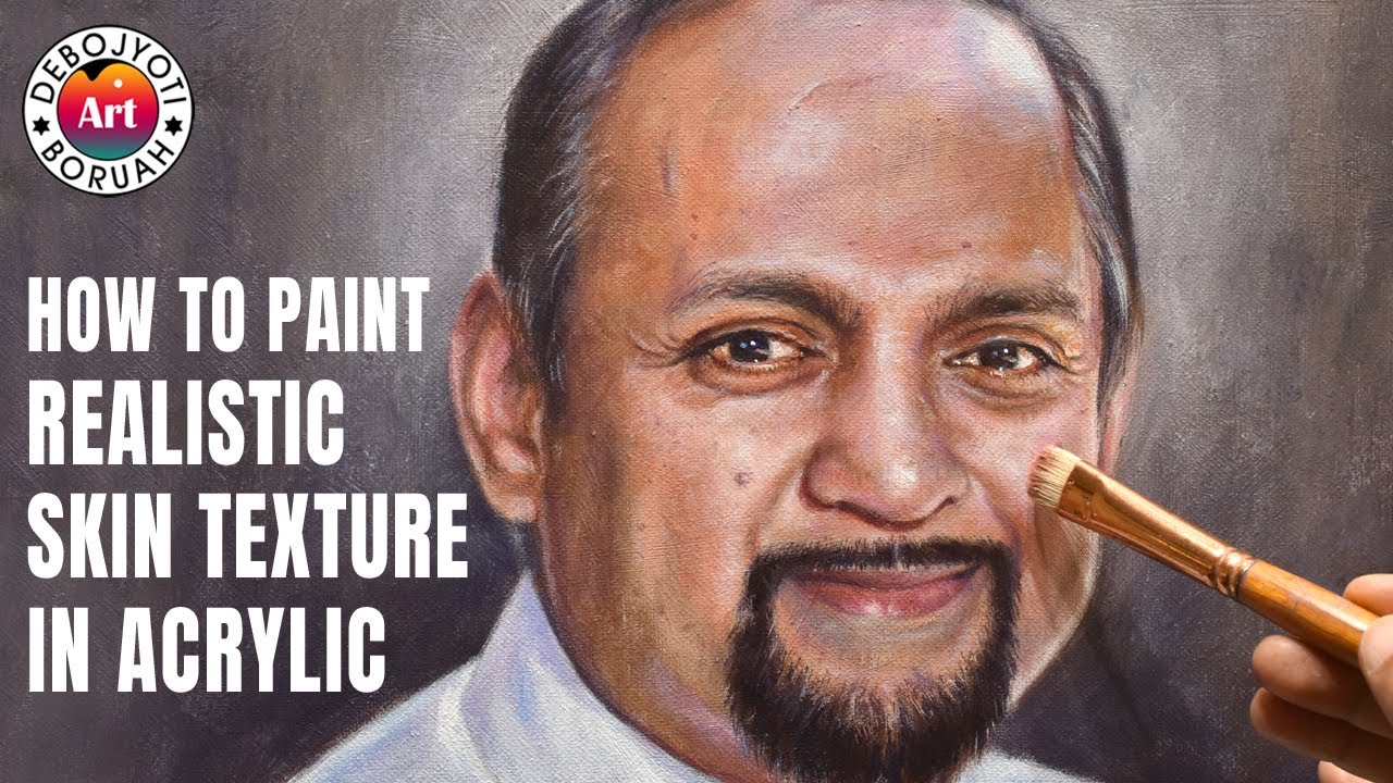 How to Paint Realistic Skin Texture in Acrylic Portrait Painting Tutorial by Debojyoti Boruah