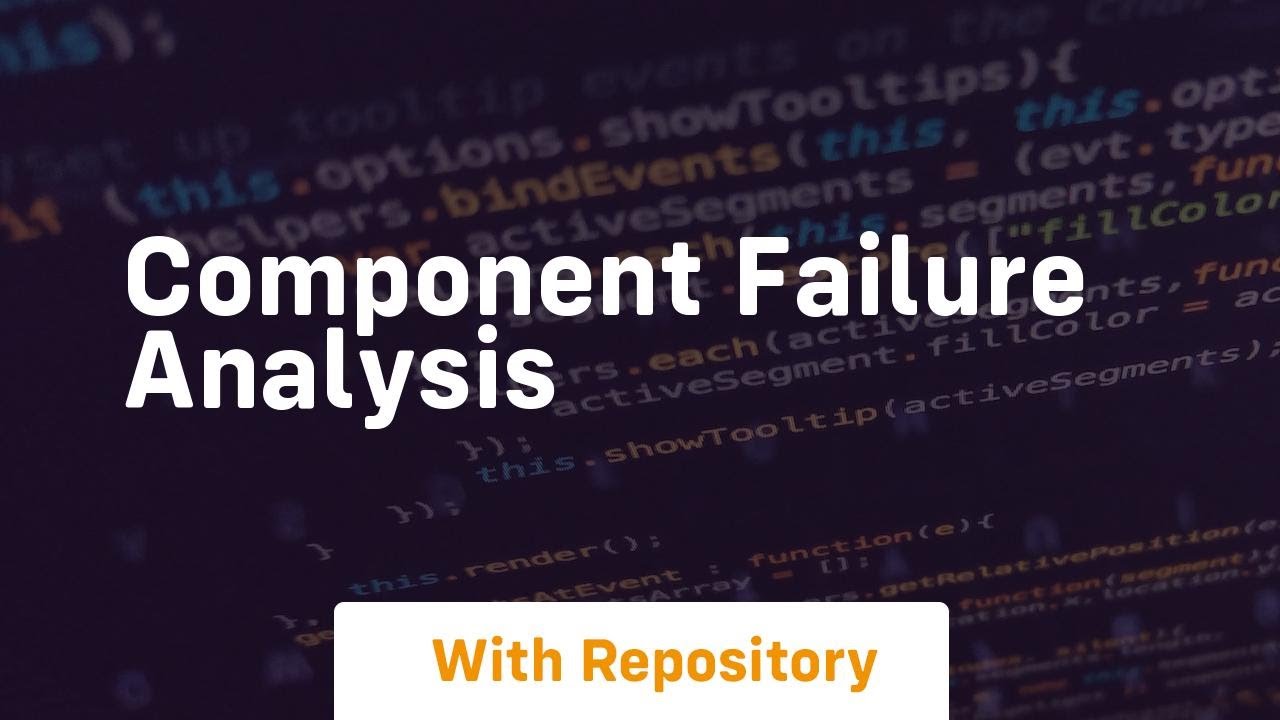 component failure analysis