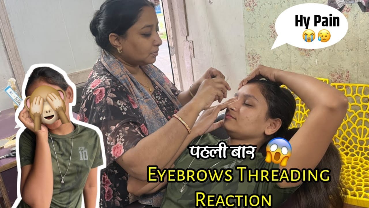 First time eyebrow threading reaction,pain 😭😪😱@khushbuverma06 #trending #vlog #youtubevideo #vlog 