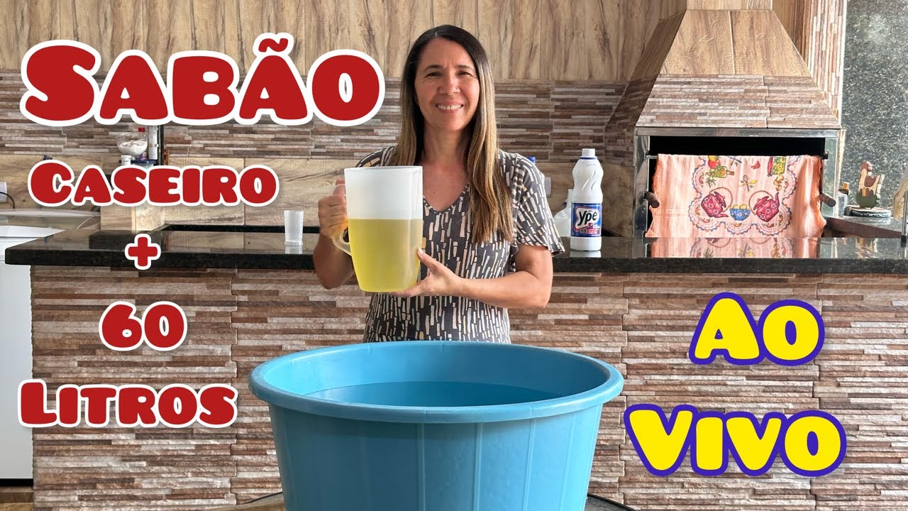 AO VIVO SABÃO CASEIRO + DE 60 LITROS