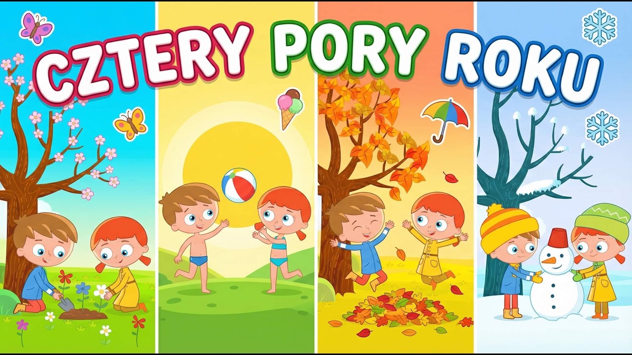 4 Pory roku - Dziecięca piosenka o zmieniającej się naturze | bajubajuTV 🌸🌞⛄