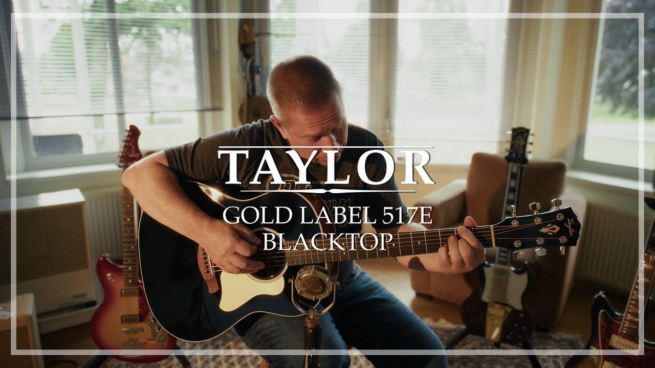 Taylor Gold Label 517e Mahogany Blacktop played by Tom Punt | Demo