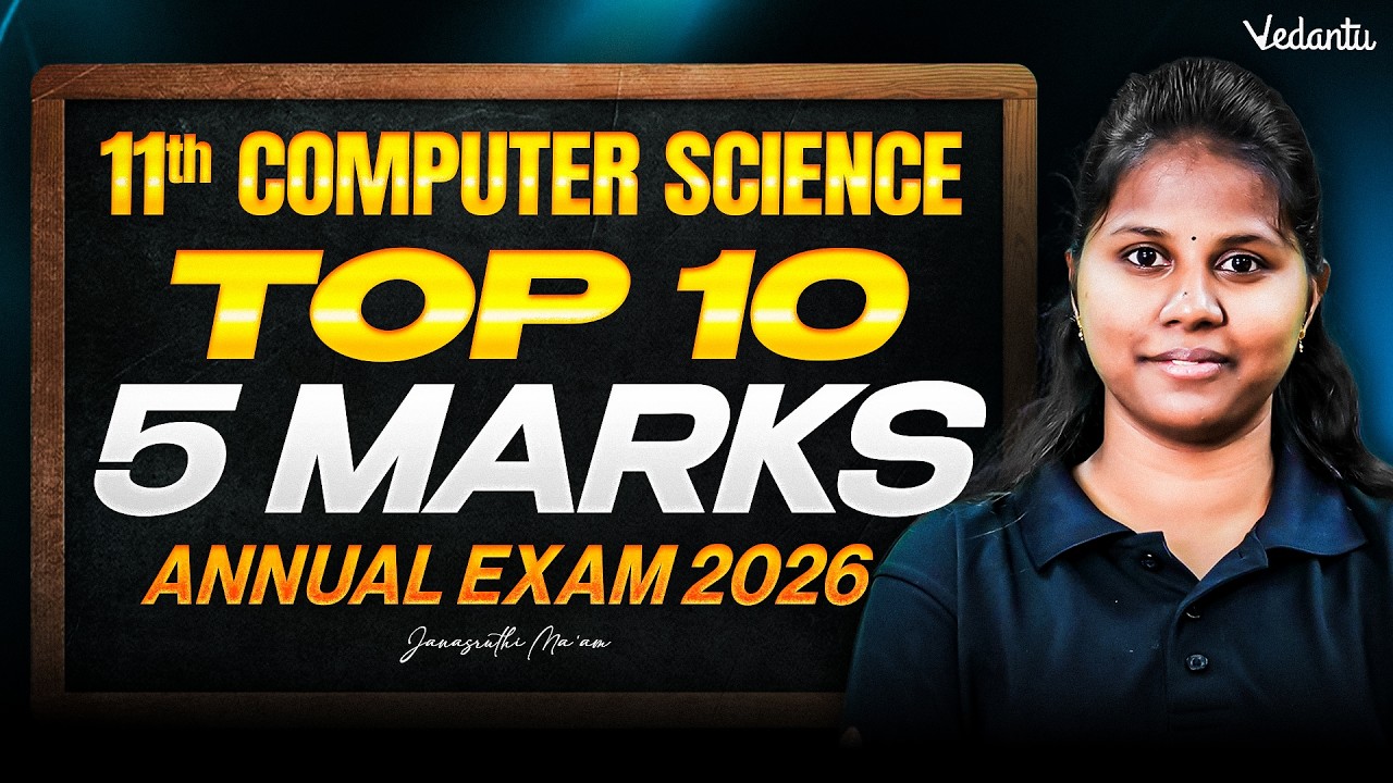 11th Computer Science | Top 10 Important 5 Marks Questions | Annual Exam 2026 | Janasruthi Ma'am