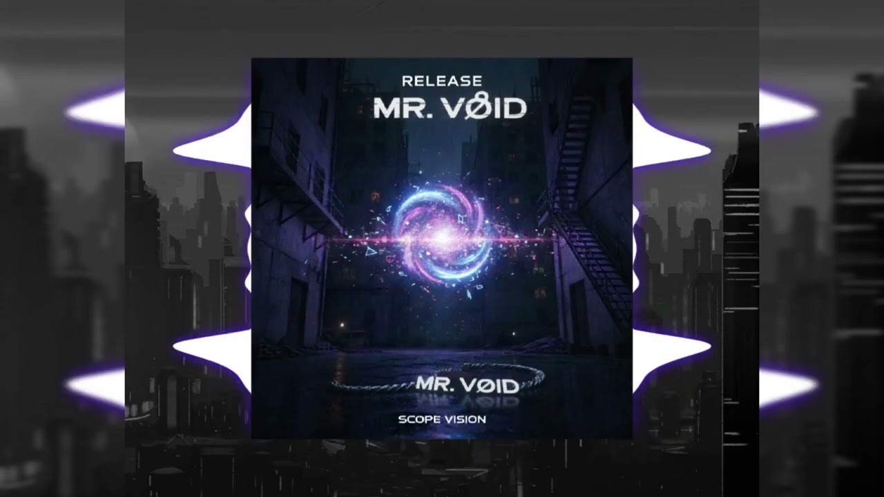 Scope vision & Mr.Vøid - [Skyscraper mindset] (Official Audio)