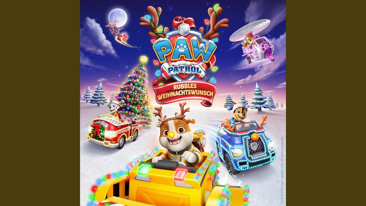 Rubbles Weihnachtswunsch (PAW Patrol Kinofilm - Titelsong)